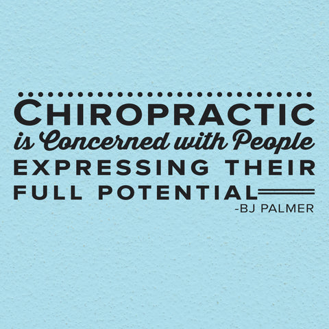 Chiropractic is concerned with people expressing their full potential, 0132, BJ Palmer, Chiropractor Wall Decal