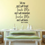 Teach Me, Involve Me. - Ben Franklin Quote - 0484 - Classroom Decor - Wall Decor - Back to school - Classroom Decal
