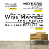 "The Wise Man Ought to Realize That Health is His Most Valuable Possession" Hippocrates Chiropractic Wall Decal (0128)