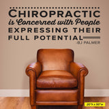 'Chiropractic is Concerned with Full Potential' BJ Palmer Wall Decal (0132)