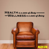'Health is a State of Body' - Chiropractic Wall Decal for Offices (0133)