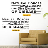 'Natural Forces Within Us Are the True Healers' Hippocrates Wall Decal (0136)