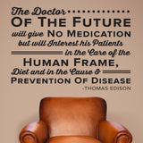"Doctor of the Future" - Thomas Edison Chiropractic Wall Decal (0138)
