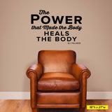 "The Power That Made the Body Heals the Body" B.J. Palmer Chiropractic Wall Decal (0213)