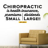 'Chiropractic is Health Insurance' - Chiropractic Wall Decal for Office Decor (0215)