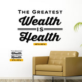 "The Greatest Wealth is Health" Chiropractic Wall Decal (0310)