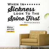 'When in Sickness, Look to the Spine First' - Hippocrates Chiropractic Wall Decal (0318)