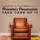 Your Body Is Your Most Priceless Possession - Chiropractic Wall Decal (0321)
