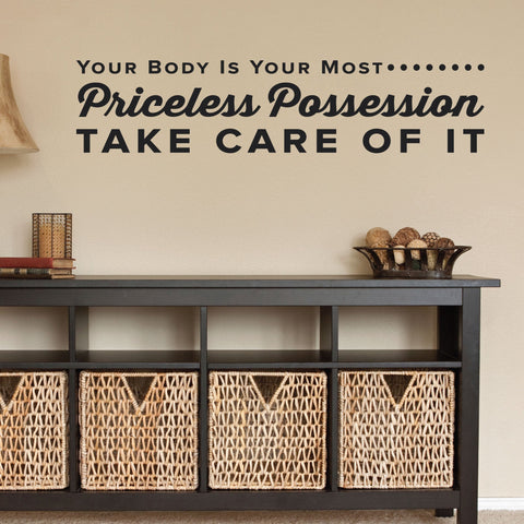 Your Body Is Your Most Priceless Possession - Chiropractic Wall Decal (0321)