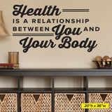 'Health is a Relationship Between You and Your Body' - Chiropractic Wall Decal (0330)