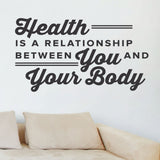 'Health is a Relationship Between You and Your Body' - Chiropractic Wall Decal (0330)