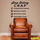 "Stop Eating Crap" Health & Wellness Chiropractic Wall Decal (0331)