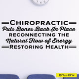 'Chiropractic Puts Bones Back in Place' - Chiropractic Wall Decal (0403)