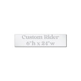 Custom Aluminum 6x24 Real Estate Sign Rider