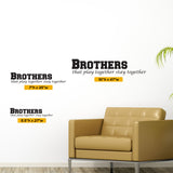 Brothers That Play Together Stay Together, Wall Decal, 0037, Brothers, Playroom Wall Art