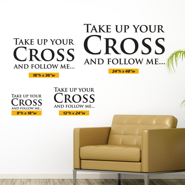 Take Up Your Cross and Follow Me Wall Decal, 0063, Matthew 16:24-26 ES ...