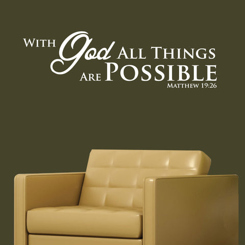 With God All Things Are Possible Decal, 0071, Scripture Wall Decal Quote, bible verse decal