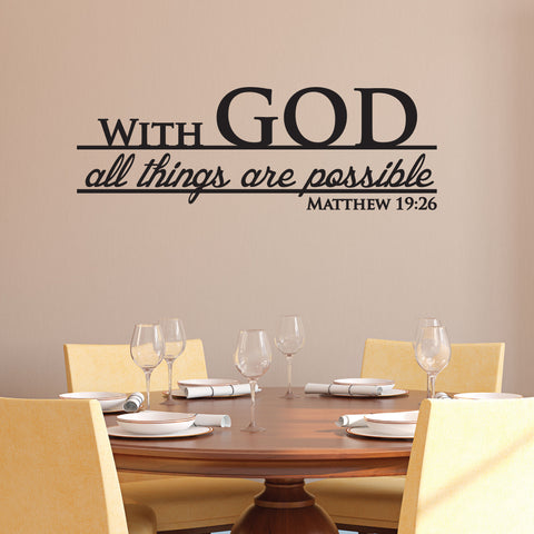 With God All Things Are Possible Wall Decal, 0072, bible verse decal, Christian wall decal