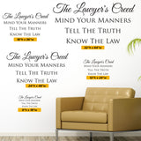 Lawyers Creed. Mind your business, tell the truth, know the law, Wall Decal, 0204, Wall Lettering, Law Office Decoration