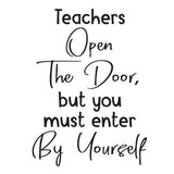 Teachers open the door - 0477 - Classroom Decor - Wall Decor - Back to school - Classroom Decal