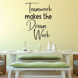 Teamwork makes the dream work - 0482 - Classroom Decor - Wall Decor - Back to school - Classroom Decal