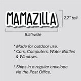 Mamazilla Sticker, Bumper Sticker, 2.7"h x 8.5"w - 0692