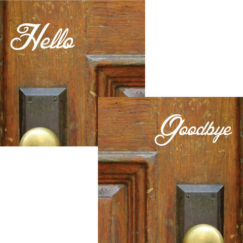 Hello Goodbye Door Sticker, 0022, Door Decal, Door Decoration, Greetings